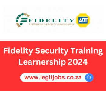 Fidelity Security Training Learnership 2024| No experience needed